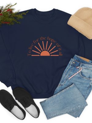 To Live For The Hope Of It All Sweatshirt August Evermore Taylor Swiftie Merch Folklore Merch Swiftie Best Friend Gift Boho Sun Swiftie Gift Unique revetee 5