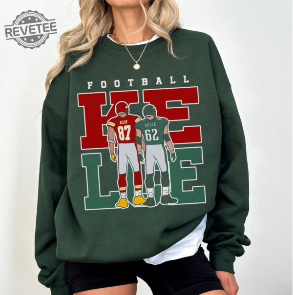 Unisex Jason Kelce Travis Kelce Sweatshirt American Football Shirt Football Fan Gift Shirt Crewneck Sweatshirt Unique revetee 1 1