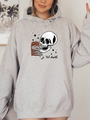 Till Death Dr Pepper Sweatshirt Skeleton Hoodie Halloween Tee Cute Dr Pepper Shirt Skeleton Drinking Dr Pepper Sweatshirt Unique revetee 3