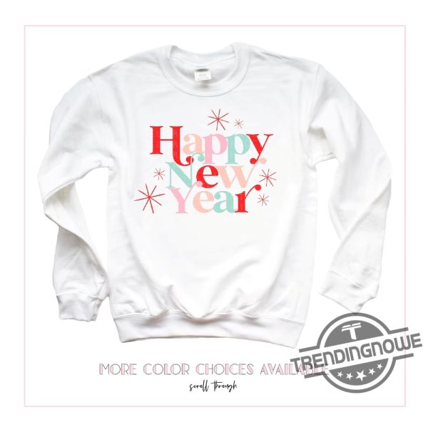 New Years Eve Sweatshirt Hello 2024 Happy New Years Shirt Happy New Year Festive Party Shirt trendingnowe 2