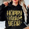 happy new year sweatshirt tshirt hoodie mens womens kids new years eve shirts new year 2024 tee nye gift for family laughinks 1
