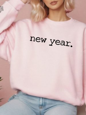 New Years Party Sweatshirt New Year Sweatshirt New Years Sweatshirt New Year Gift Cute New Year Shirt Funny New Year Shirt Unique revetee 3