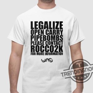 Legalize Landmines Shirt Legalize Open Carry Landmines Please Contact Rocco2k Shirt trendingnowe 2