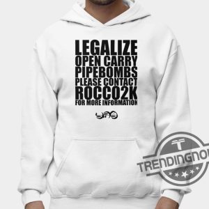 Legalize Landmines Shirt Legalize Open Carry Landmines Please Contact Rocco2k Shirt trendingnowe 3
