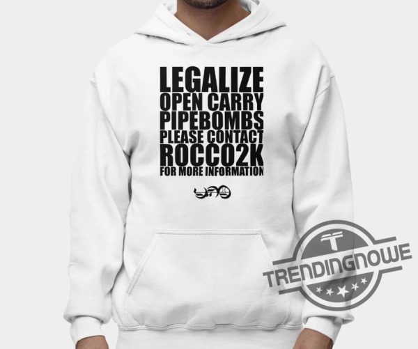 Legalize Landmines Shirt Legalize Open Carry Landmines Please Contact Rocco2k Shirt trendingnowe 3