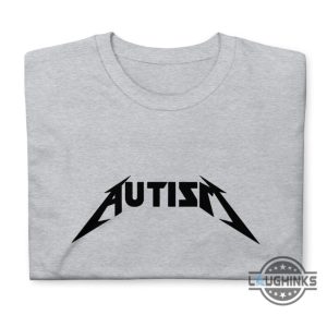 autism metallica shirt sweatshirt hoodie mens womens metallica parody shirts autism awareness month gift hardcore metal autistic spectrum disorders tshirt laughinks 8