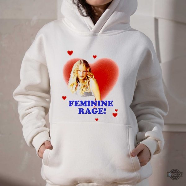 feminine rage taylor swift shirt sweatshirt hoodie mens womens kids taylors rage funny tshirt gift for fans vintage midnights 1989 eras tee laughinks 4