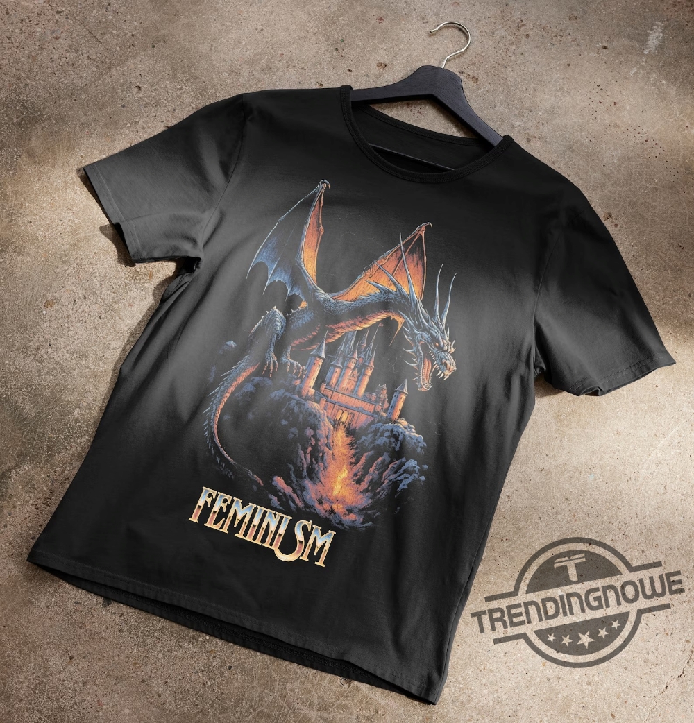 Feminism Dragon Fantasy Shirt 7 Feminism Dragon Fantasy Shirt