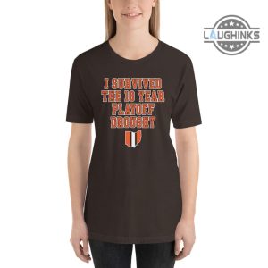 cleveland browns playoff shirt sweatshirt hoodie mens womens i survived the 18 year playoff drought tee cleveland browns playoffs football tshirt gift for fans laughinks 2