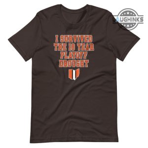 cleveland browns playoff shirt sweatshirt hoodie mens womens i survived the 18 year playoff drought tee cleveland browns playoffs football tshirt gift for fans laughinks 6