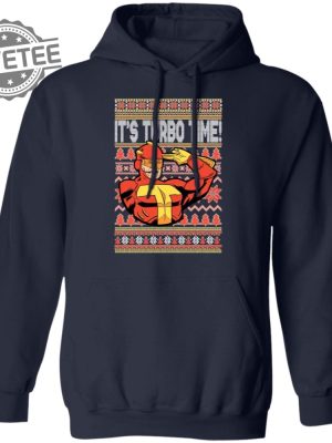 Turbo Time Christmas Sweater Its Turbo Time Shirt Its Turbo Time T Shirt Hoodie Sweatshirt Unique revetee 3