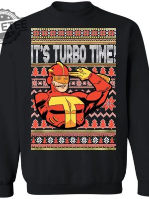 Turbo Time Christmas Sweater Its Turbo Time Shirt Its Turbo Time T Shirt Hoodie Sweatshirt Unique revetee 5