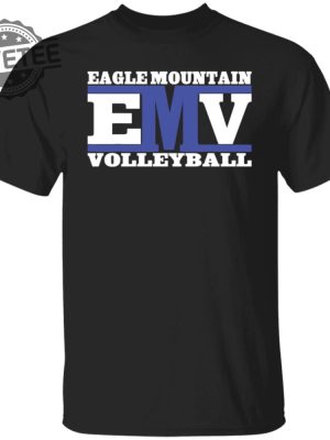 Eagle Mountain Emv Volleyball Shirt Eagle Mountain Utilities T Shirt Hoodie Sweatshirt Unique revetee 6