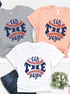 Baseball Shirts Baseball Tis The Season Shirt Baseball Tees Baseball Tees Baseball Shirts Mom Baseball Shirts Mom Tees Unique revetee 2