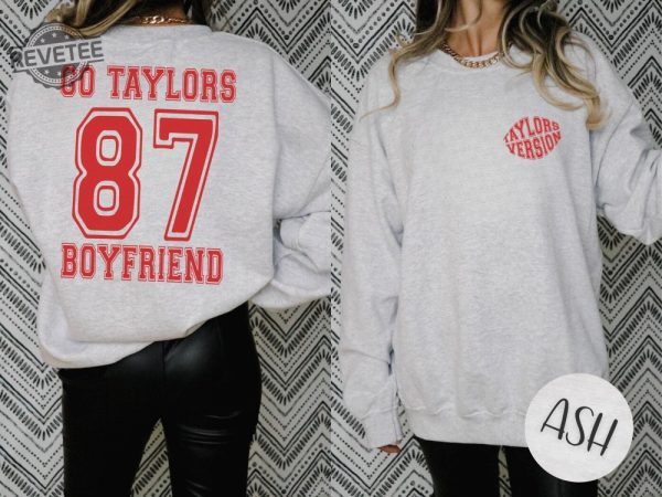 Go Taylors Boyfriend Sweatshirt Swift Kelce Shirt Vintage Swift Shirt Swiftie Football Swift Fan Gift Go Taylors Boyfriend Shirt New revetee 3