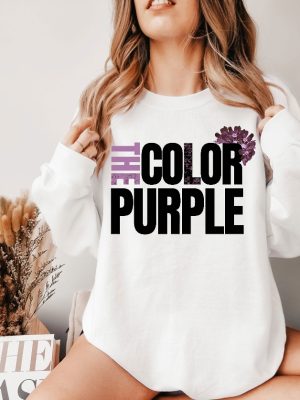 The Color Purple Sweatshirt And Hoodie The Color Purple Classic Movie Lover Gift Black Girl Magic Shirt Unique revetee 7