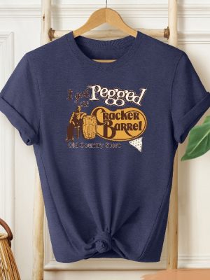 I Got Pegged At Cracker Barrel Old Country Store Shirt Vintage Cracker Barrel Shirt Funny Shirt Meme Shirt Unique revetee 3