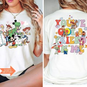 Youve Got A Friend In Me Front And Back Shirt Toy Story Shirts Toy Story Land Jessie And Bullseye Shirt Disney Shirt Disney Family Shirt Unique revetee 3