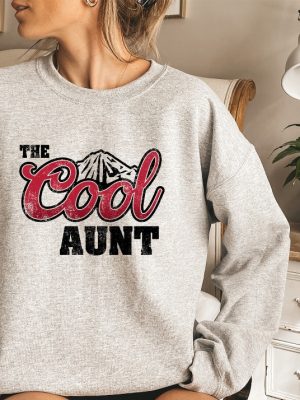 The Cool Aunt Shirt Aunt Gift Mothers Day Shirt Gift For Her Fantastic Sister Shirt Cool Aunt Tee The Cool Aunt Shirt Unique revetee 3