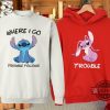 stitch and angel matching hoodies sweatshirts tshirts funny couple shirts where i go trouble follows tee disney couple matching outfits valentines day gift laughinks 3