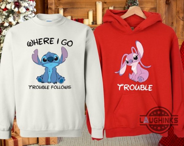 stitch and angel matching hoodies sweatshirts tshirts funny couple shirts where i go trouble follows tee disney couple matching outfits valentines day gift laughinks 3