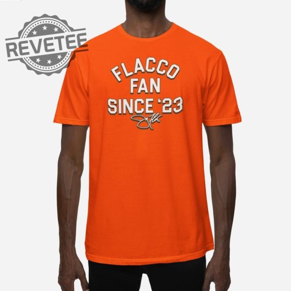 Flacco Fan Since 23 Shirt Flacco Fan Since 23 Hoodie Sweatshirt Longsleeve Unique revetee 1