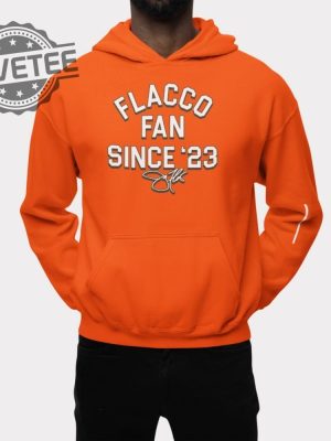 Flacco Fan Since 23 Shirt Flacco Fan Since 23 Hoodie Sweatshirt Longsleeve Unique revetee 2