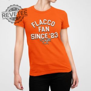 Flacco Fan Since 23 Shirt Flacco Fan Since 23 Hoodie Sweatshirt Longsleeve Unique revetee 3