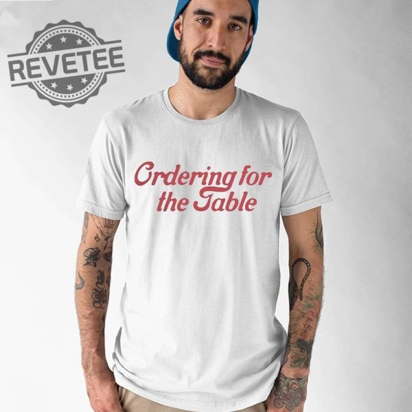 Ordering For The Table Shirt Hoodie Sweatshirt Longsleeve Unique Hoodie Sweatshirt 3D All Over Printed revetee 1