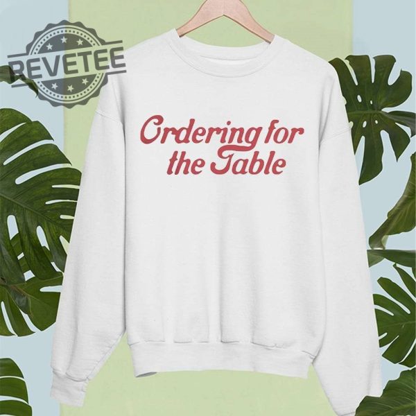 Ordering For The Table Shirt Hoodie Sweatshirt Longsleeve Unique Hoodie Sweatshirt 3D All Over Printed revetee 2