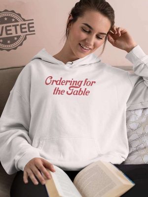 Ordering For The Table Shirt Hoodie Sweatshirt Longsleeve Unique Hoodie Sweatshirt 3D All Over Printed revetee 3