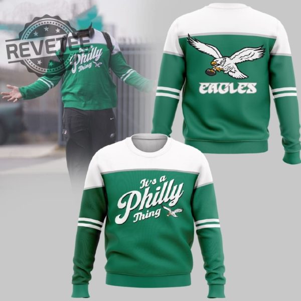 Lane Johnson Its A Philly Thing Eagles Sweatshirt Hoodie Sweatshirt 3D All Over Printed Unique revetee 1