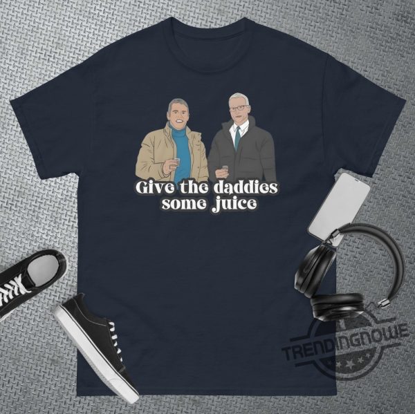 Give The Daddies Some Juice Shirt trendingnowe 3