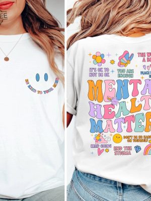 Mental Health Matters Shirt Women Inspirational Shirts Mental Health Shirts Anxiety Shirt Inspirational Shirts Positive Unique revetee 3