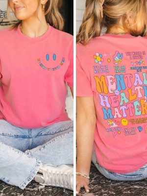 Mental Health Matters Shirt Women Inspirational Shirts Mental Health Shirts Anxiety Shirt Inspirational Shirts Positive Unique revetee 4