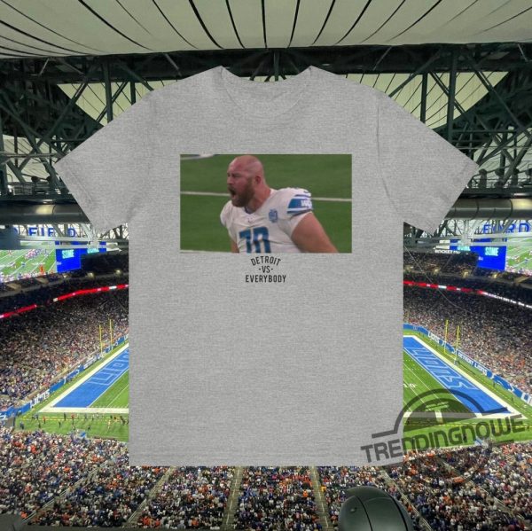 Detroit Vs Everybody Shirt Detroit Lions Dan Skipper Yelling Shirt trendingnowe 3