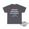 Decker Reported As Eligible Shirt Lions Fans Shirt Lions Shirt Decker trendingnowe 2