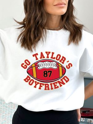 Go Taylors Boyfriend Sweatshirt Travis Kelce Sweatshirt Game Day Sweater Funny Football Sweatshirt Football Fan Gift Shirt Unique revetee 3