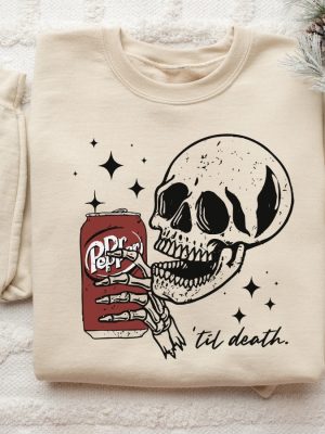 Till Death Dr Pepper Sweatshirt Skeleton Sweatshirt Halloween Sweater Cute Dr Pepper Shirt Skeleton Drinking Dr Pepper Sweatshirt Unique revetee 5