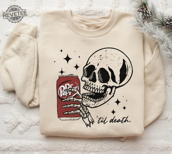 Till Death Dr Pepper Sweatshirt Skeleton Sweatshirt Halloween Sweater Cute Dr Pepper Shirt Skeleton Drinking Dr Pepper Sweatshirt Unique revetee 5