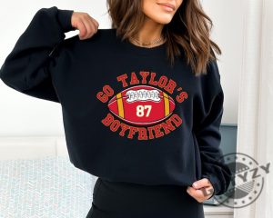 Go Taylors Boyfriend Shirt Travis Kelce Hoodie Game Day Sweater Funny Football Tshirt Football Fan Gift Shirt giftyzy 4