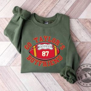 Go Taylors Boyfriend Shirt Travis Kelce Hoodie Game Day Sweater Funny Football Tshirt Football Fan Gift Shirt giftyzy 5