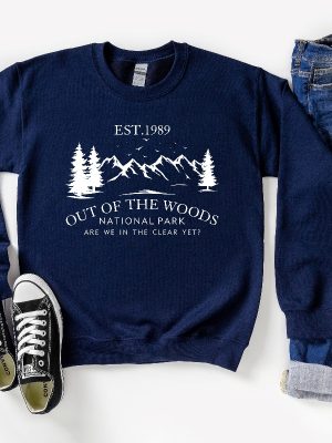 Out Of The Woods National Park Sweatshirt Out Of The Woods Sweatshirt Nature Lover Sweatshirt National Park Sweatshirt Music Sweatshirt Unique revetee 3