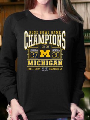 Rose Bowl Game Champions Michigan 2720 Alabama Jan 1 2024 Pasadena Ca Shirt Rose Bowl Champions Shirt Michigan Rose Bowl Champs Shirt revetee 4