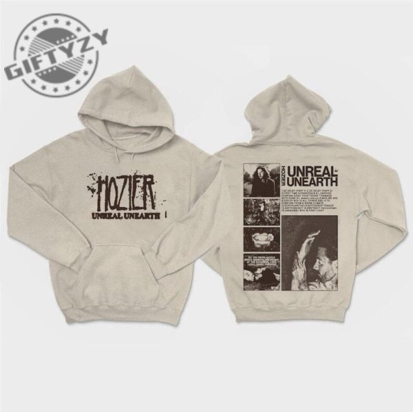 Hozier Unreal Unearth List 2023 Shirt Hozier Music Sweatshirt No Grave Can Hold My Body Down Hoodie Unisex Tshirt Hozier In A Week Gift giftyzy 1