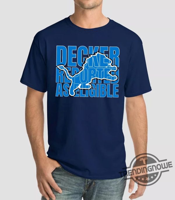 Vintage Decker Reported As Eligible Shirt V2 Funny Lions Shirt Detroit Sweatshirt trendingnowe 2