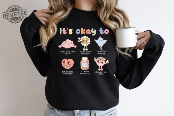 Retro Its Okay To Make Some Mistakes Sweatshirt Hippie Motivational Sweater Mental Health Matters Shirtspecial Education Teacher Tshirt Unique revetee 1