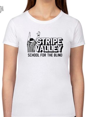 Stripe Valley School For The Blind Shirt Unique Stripe Valley School For The Blind Shirt Hoodie Sweatshirt Long Sleeve Shirt revetee 2