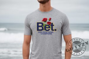 Bet Michigan Shirt Michigan Rose Bowl Champs Hoodie Bet Michigan Tshirt Go Blue Michigan Football 2024 Rose Bowl Sweatshirt Go Blue Rose Bowl Champs Shirt giftyzy 3