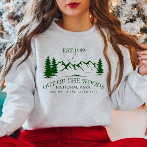 Out Of The Woods National Park Sweatshirt Out Of The Woods Sweatshirt Nature Lover Sweatshirt National Park Sweatshirt Music Sweatshirt Unique revetee 5 1